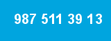 987 511 39 13 987 511 39 13